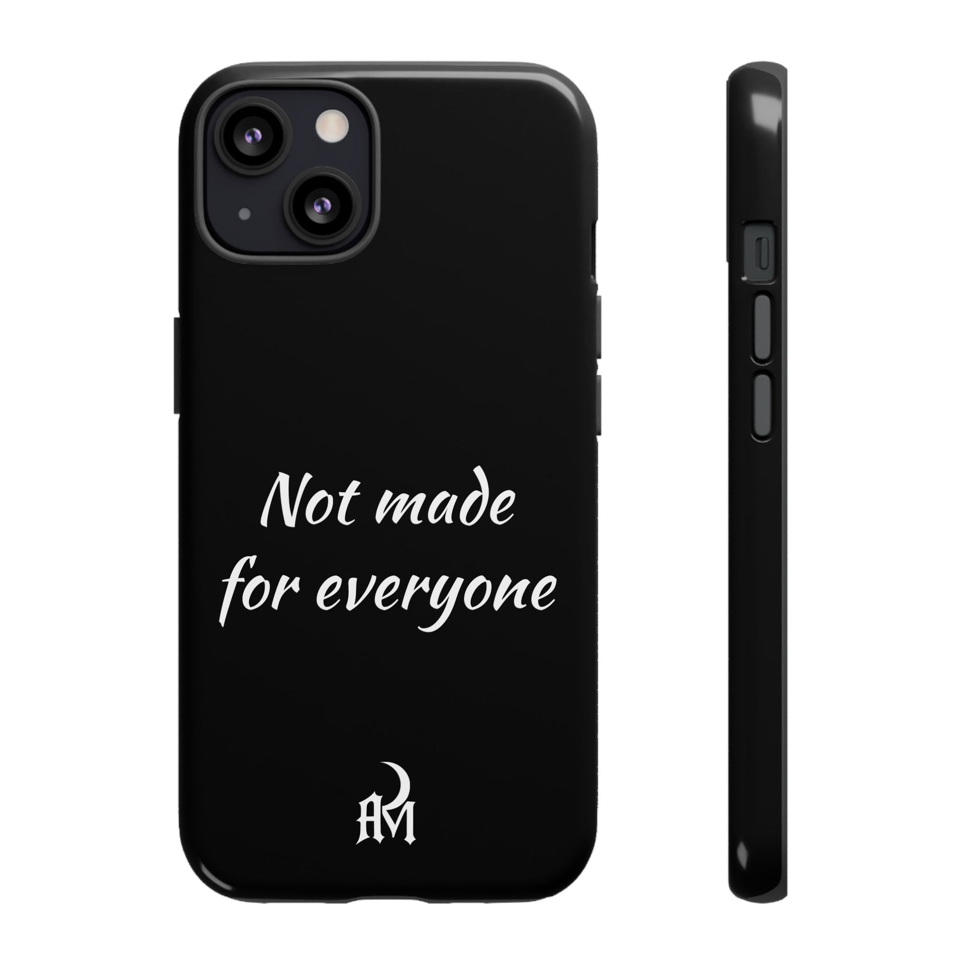 Not Made for Everyone – After Midnight Signature Case