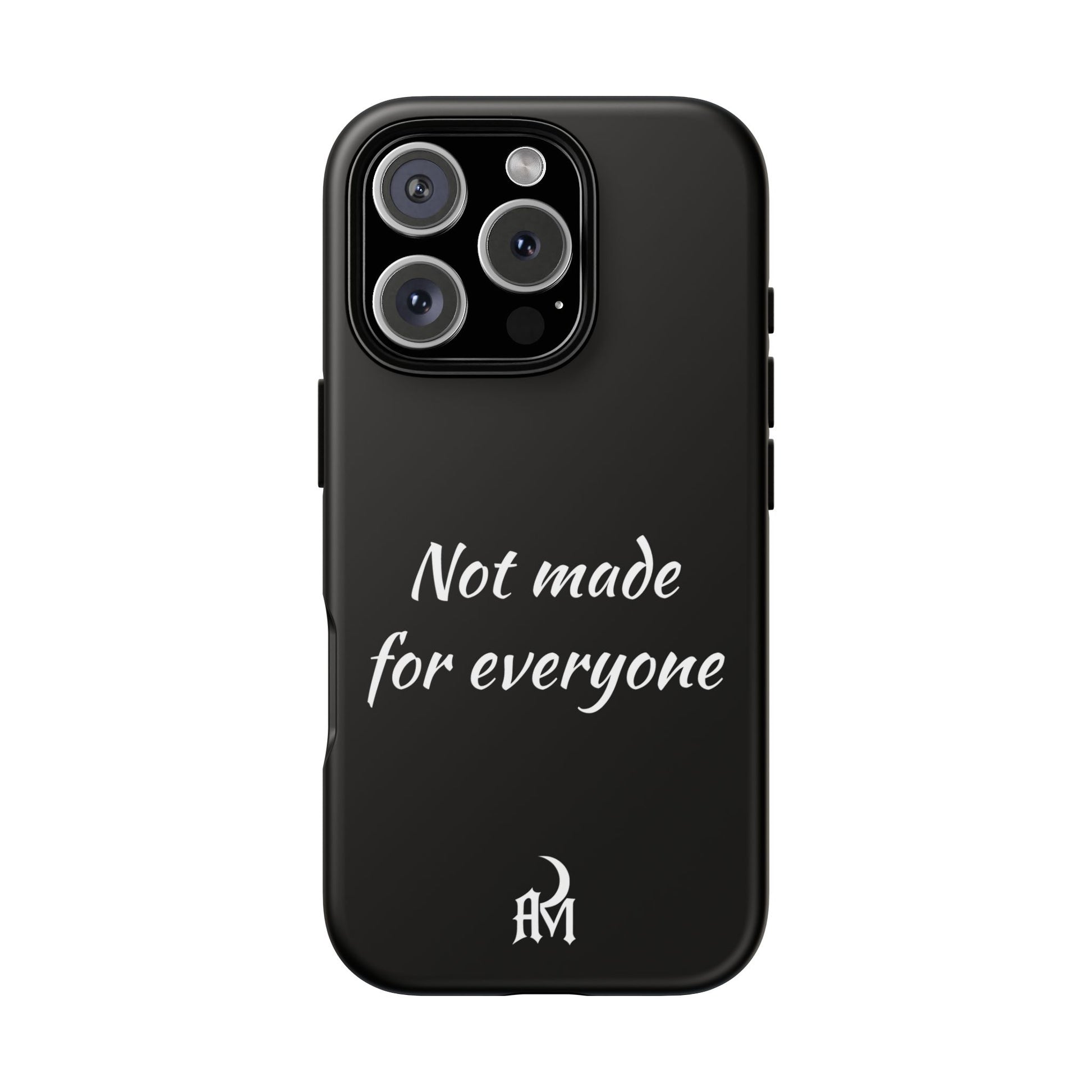 Not Made for Everyone – After Midnight Signature Case