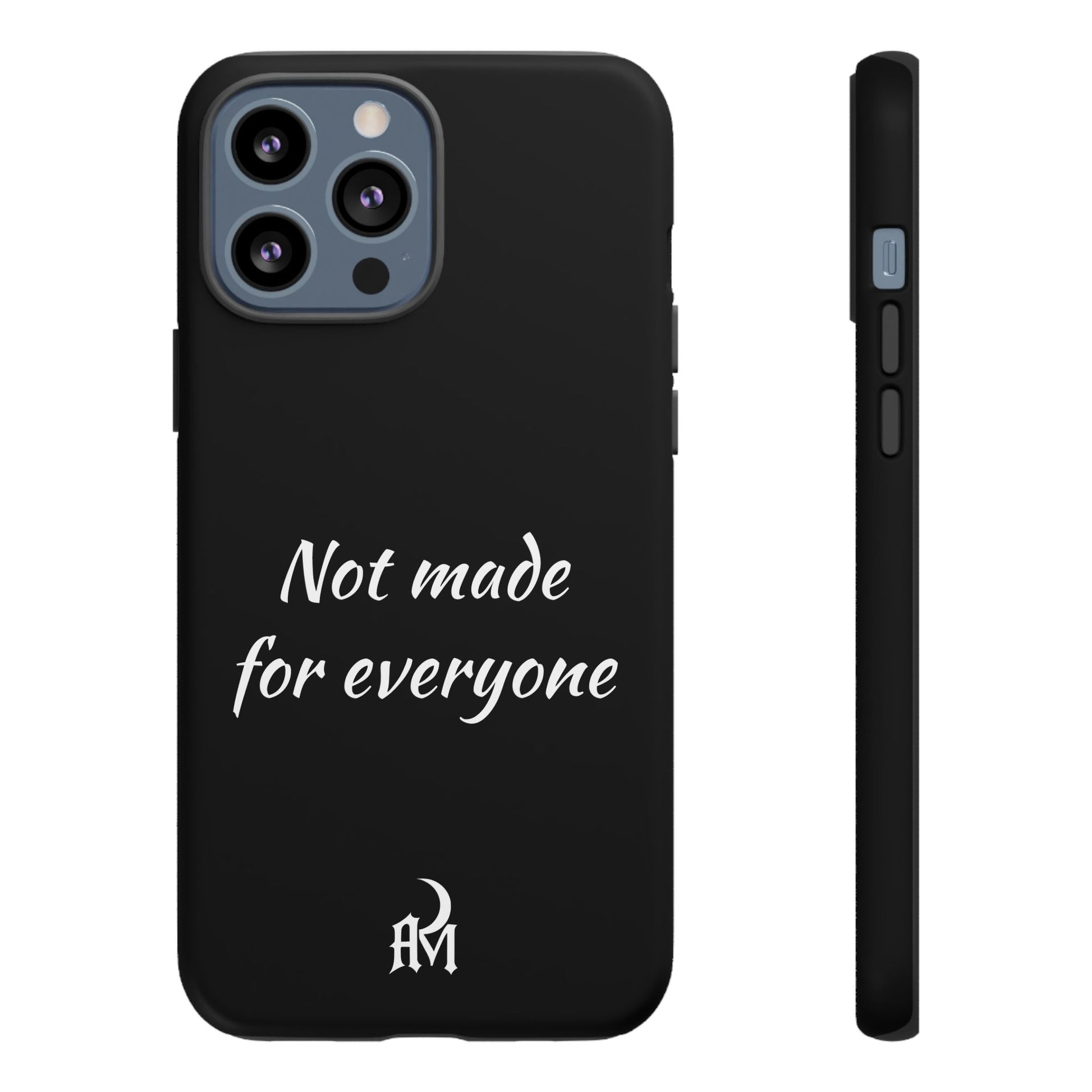 Not Made for Everyone – After Midnight Signature Case