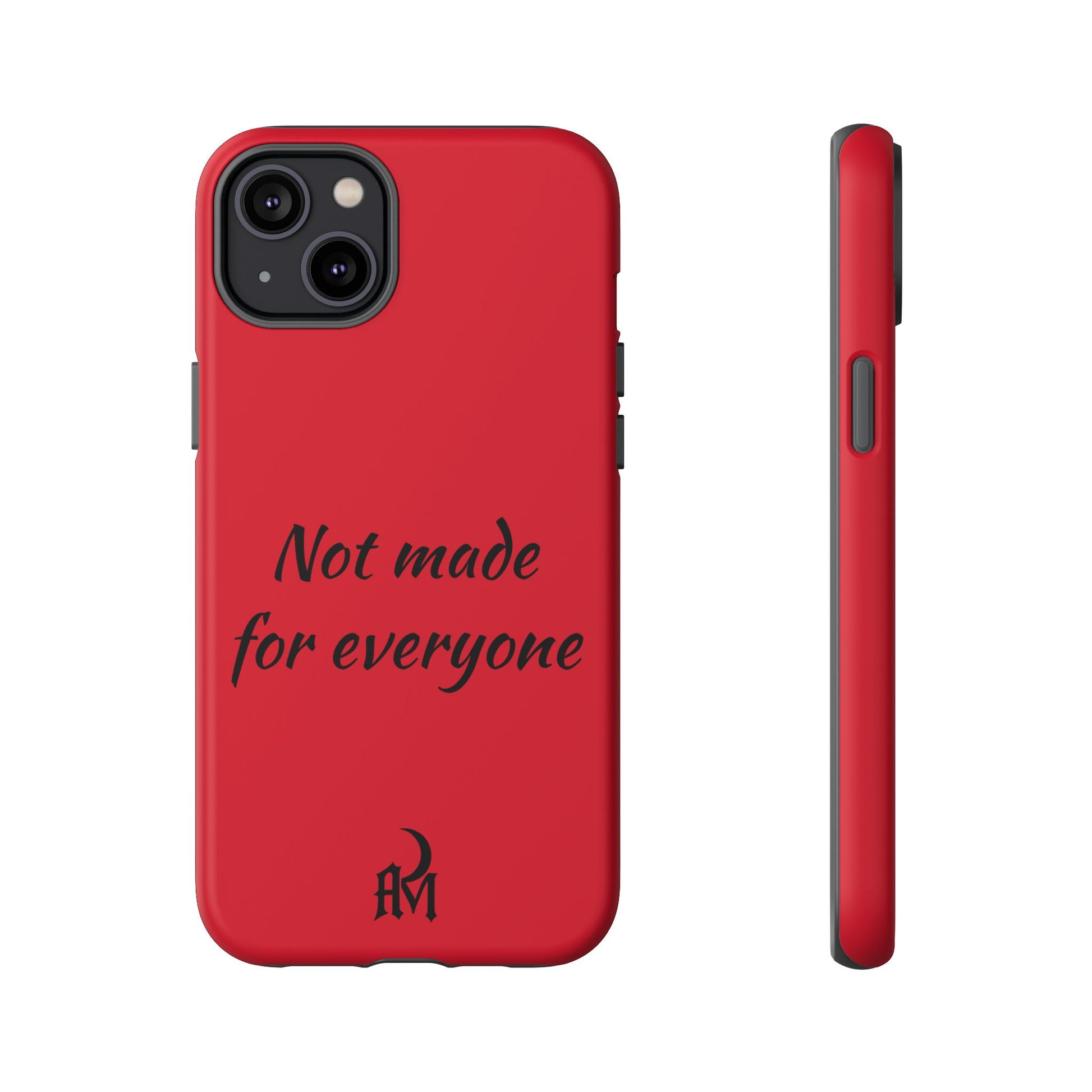 Not Made for Everyone – After Midnight Signature Case
