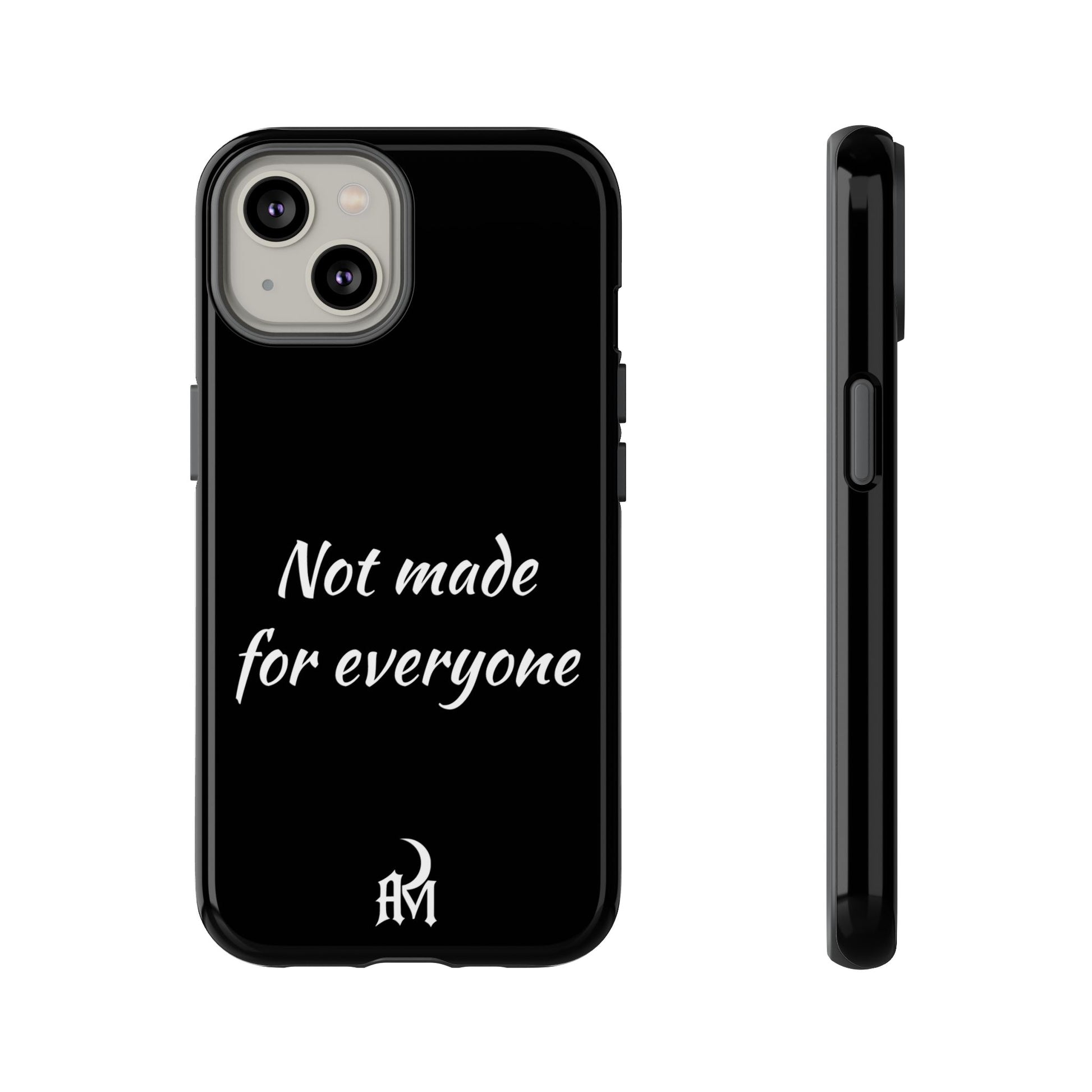 Not Made for Everyone – After Midnight Signature Case
